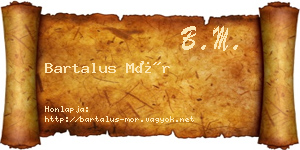 Bartalus Mór névjegykártya